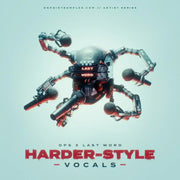 Last Word's Harder-Style Vocals