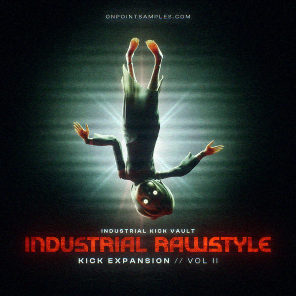 Industrial Rawstyle Kick Expansion (Vol. 2)
