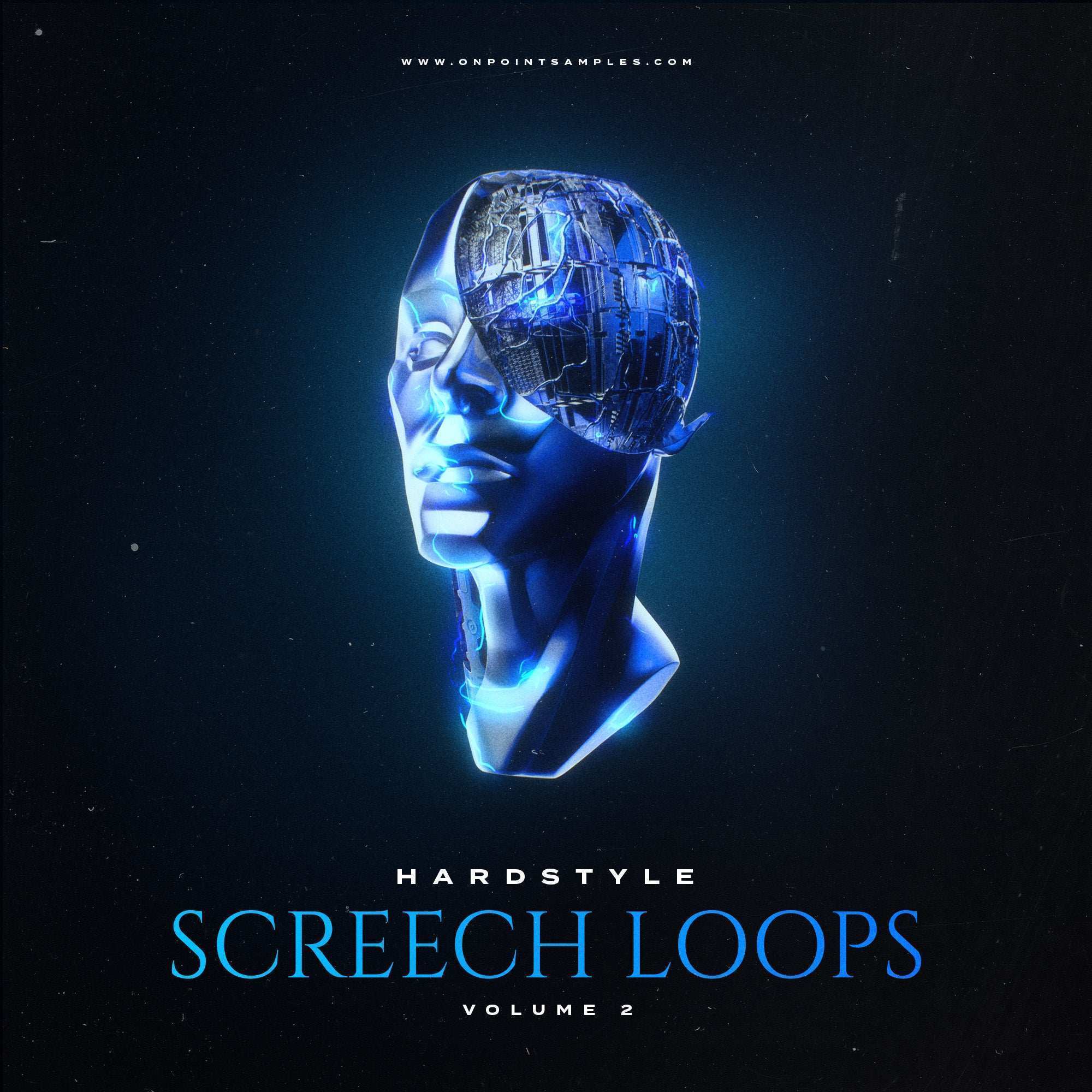 Hardstyle Screech Loops (Vol. 2) - ON POINT SAMPLES
