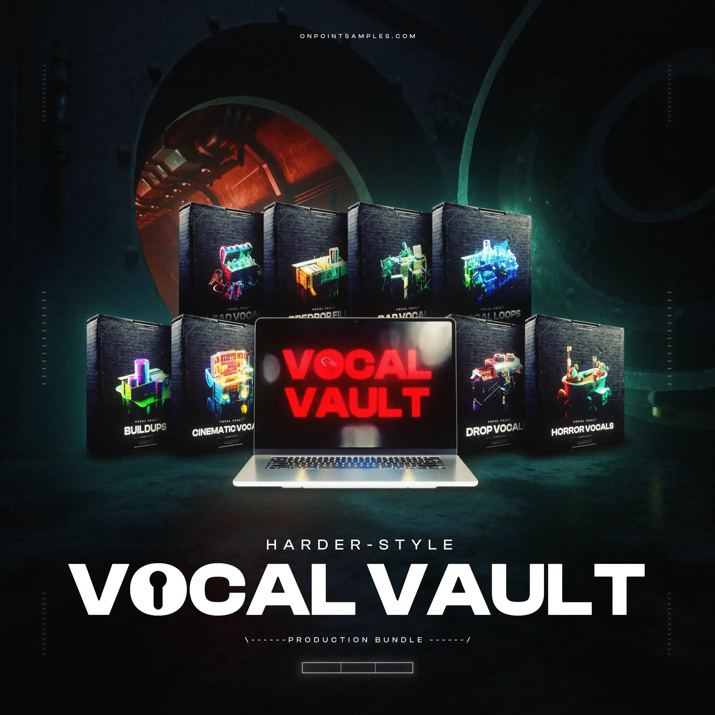 THE HARDER-STYLE VOCAL VAULT