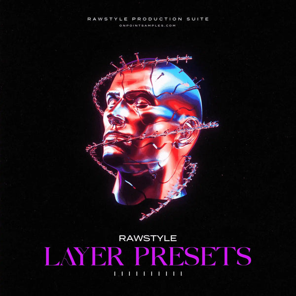 Rawstyle Serum Layer Presets