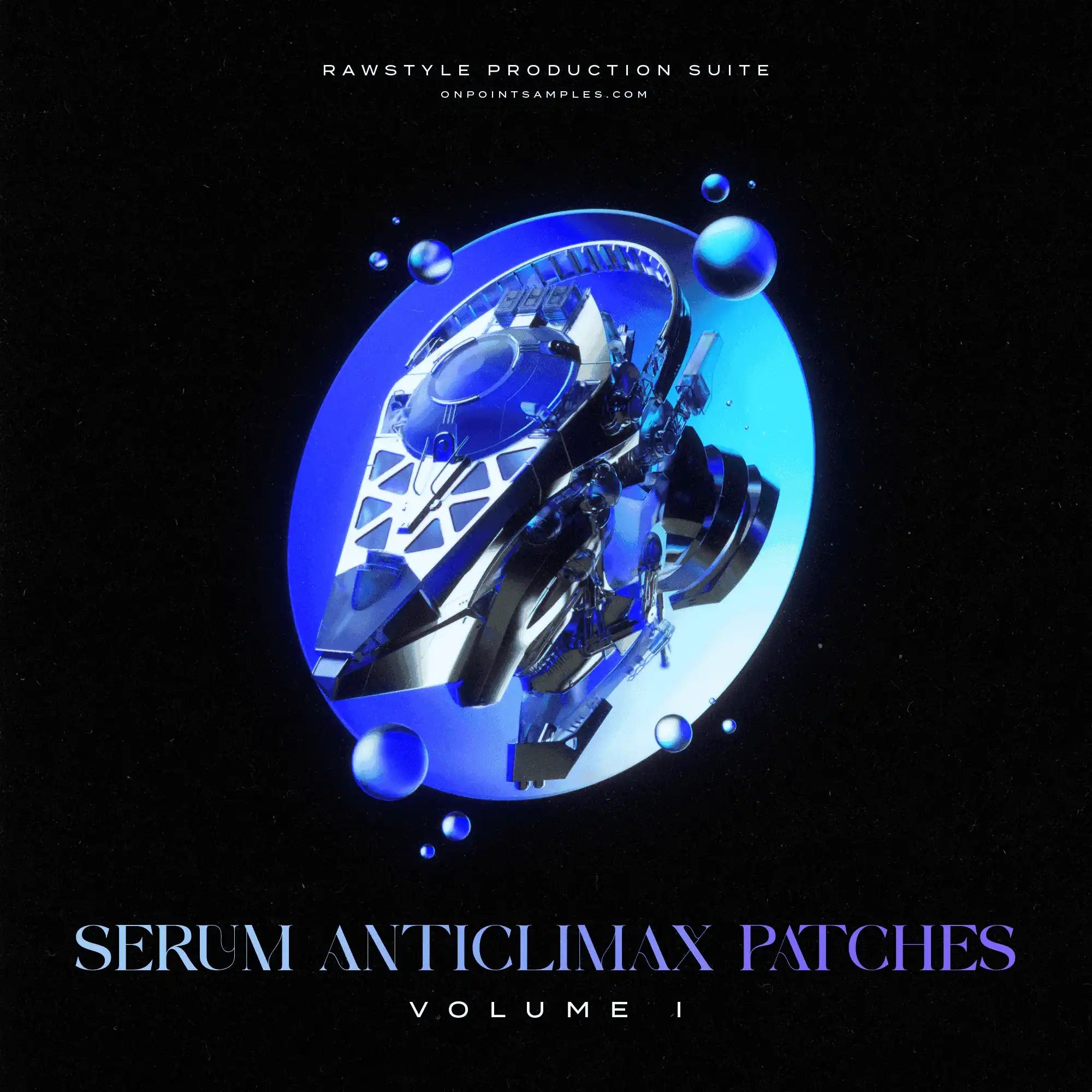 Serum Anticlimax Presets (Vol. 1) - ON POINT SAMPLES