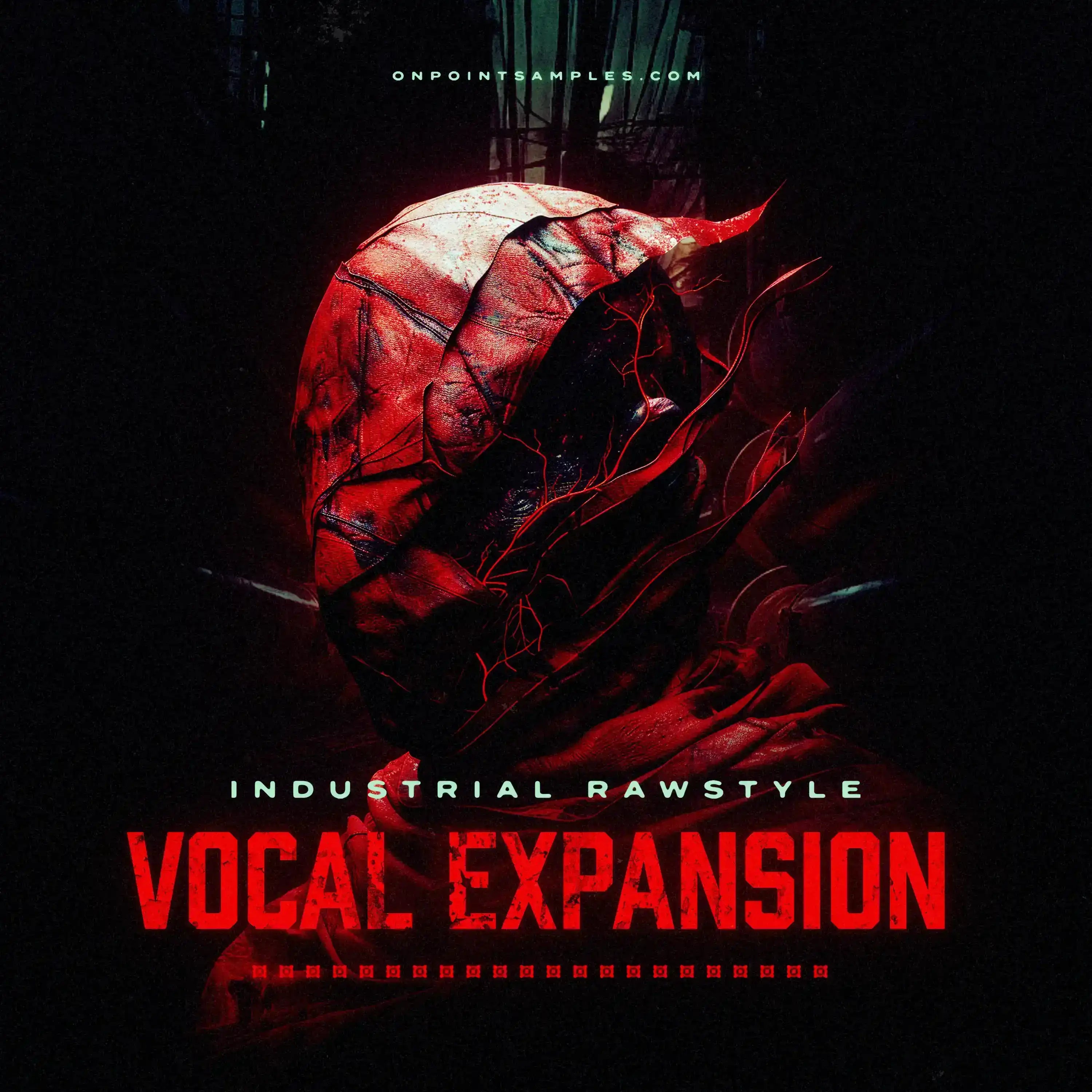 Industrial Rawstyle Vocal Expansion (Vol. 1) - ON POINT SAMPLES
