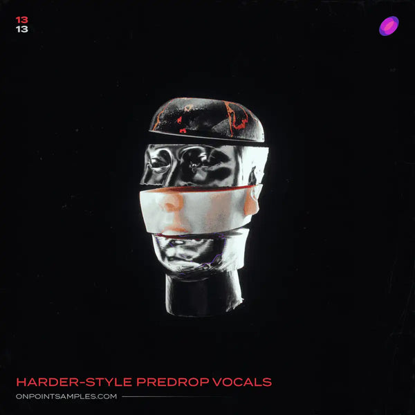 Harder-Style Predrop Vocals (Vol. 1)